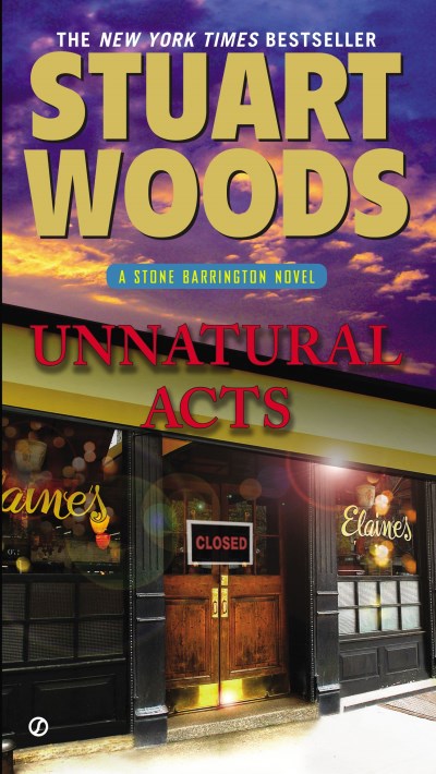 Stuart Woods/Unnatural Acts
